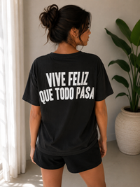 T-shirt Vive Feliz